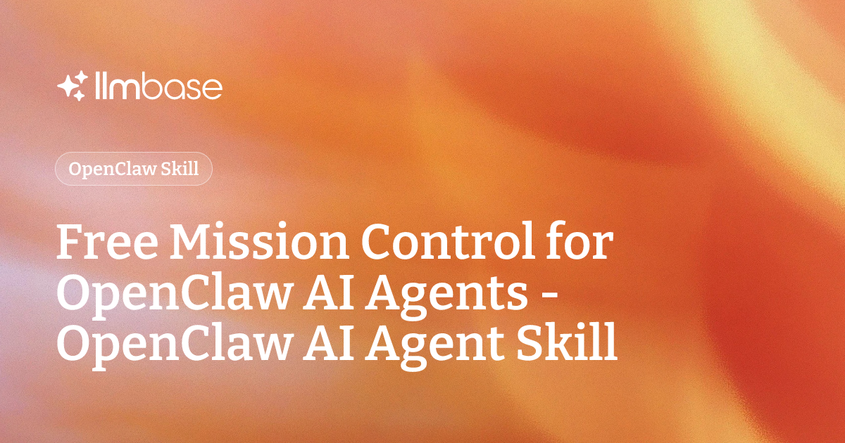 Free Mission Control for OpenClaw AI Agents - OpenClaw AI Agent Skill ...