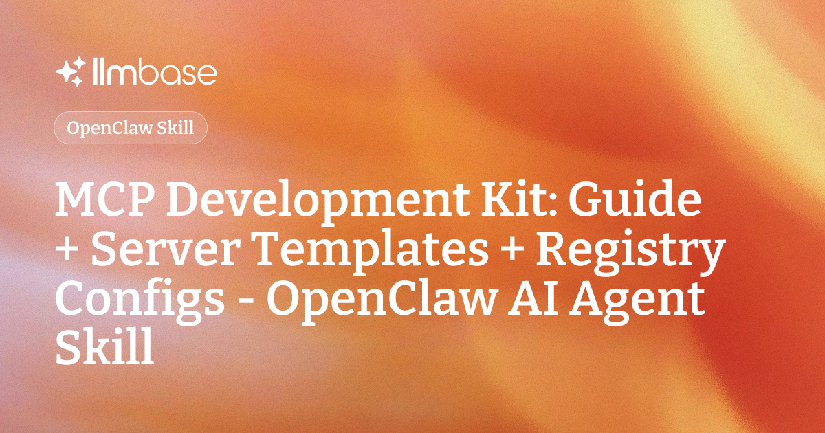 MCP Development Kit: Guide + Server Templates + Registry Configs ...