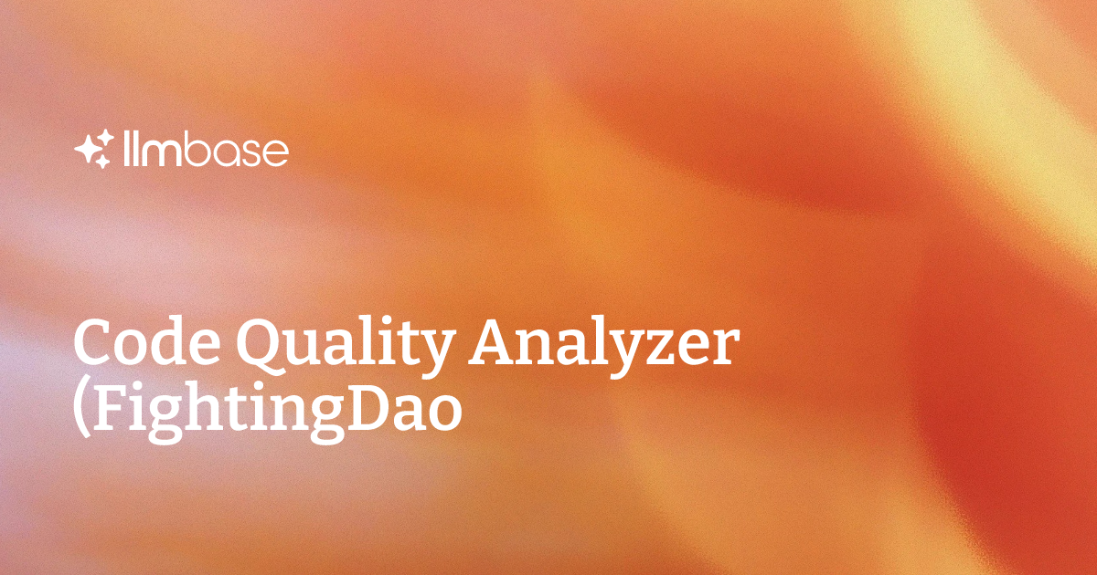 Code Quality Analyzer (FightingDao) - OpenClaw AI Agent Skill | LLMBase