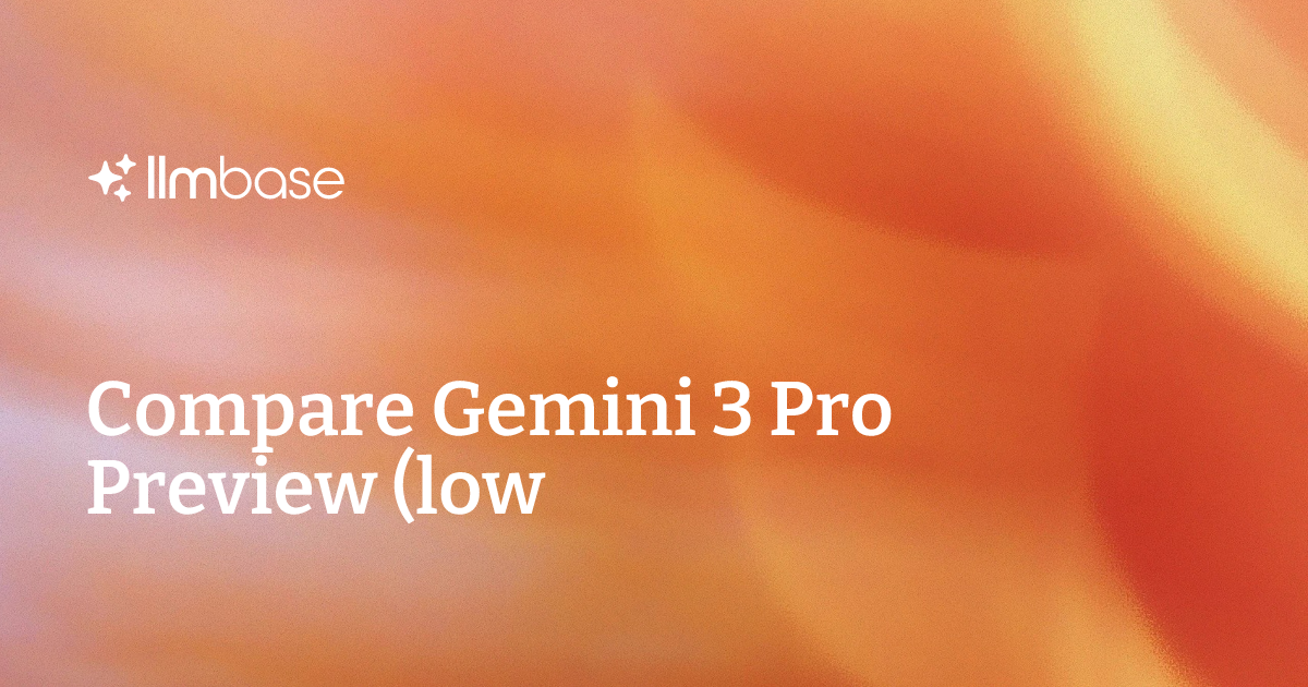 Compare Gemini 3 Pro Preview (low) vs Gemini 3.1 Pro Preview | AI Model ...